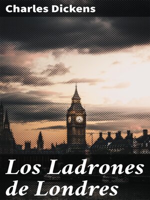 cover image of Los Ladrones de Londres
